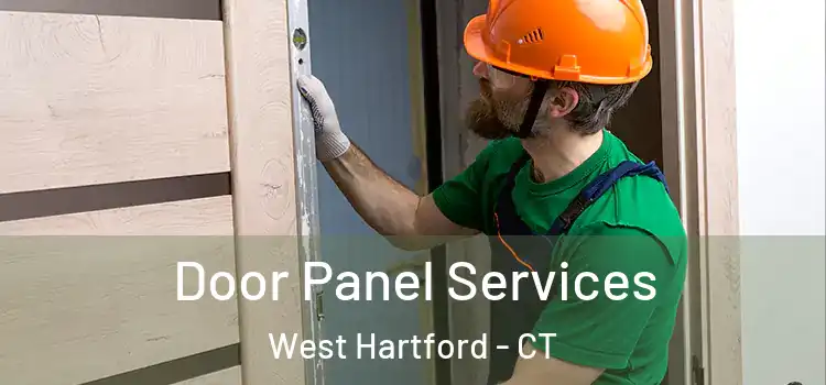 Door Panel Services West Hartford - CT