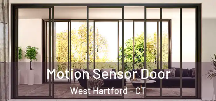 Motion Sensor Door West Hartford - CT
