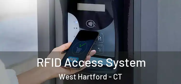 RFID Access System West Hartford - CT