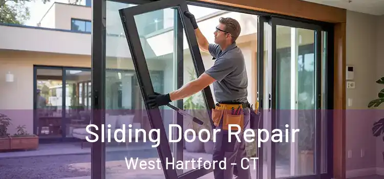 Sliding Door Repair West Hartford - CT