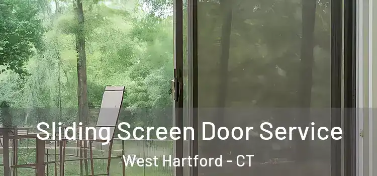 Sliding Screen Door Service West Hartford - CT