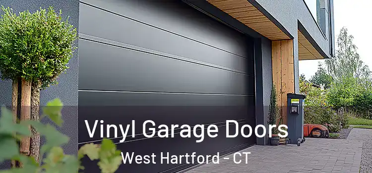  Vinyl Garage Doors West Hartford - CT