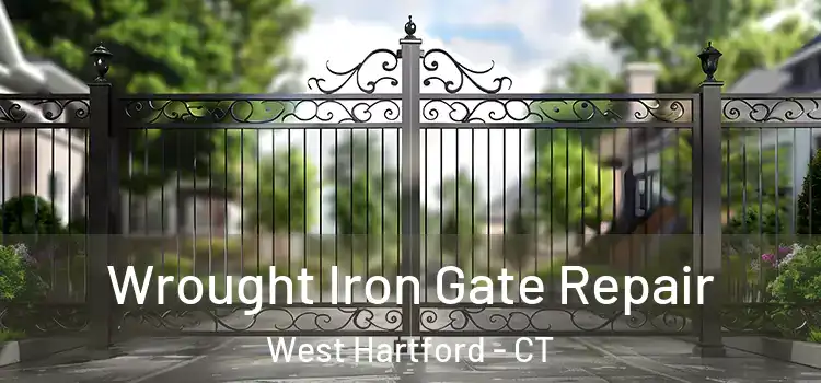 Wrought Iron Gate Repair West Hartford - CT